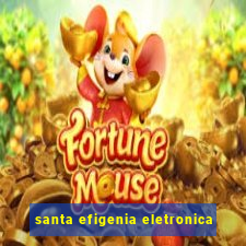 santa efigenia eletronica